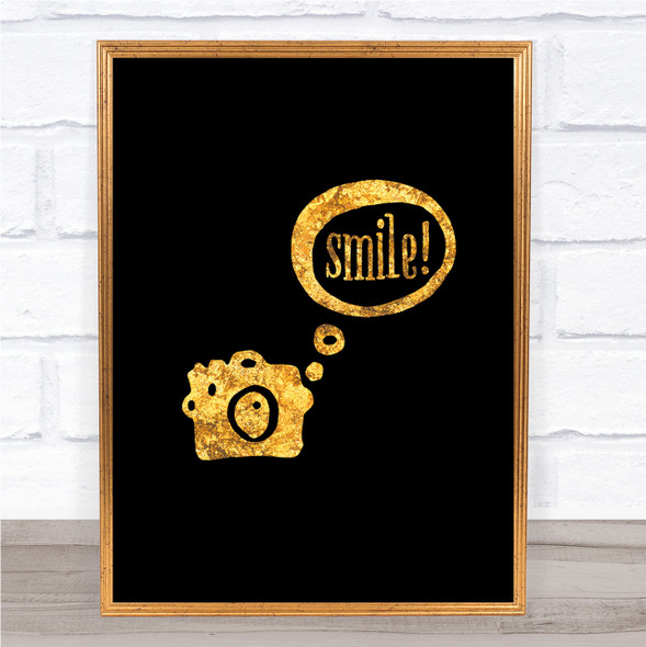 Smile Camera Quote Print Black & Gold Wall Art Picture