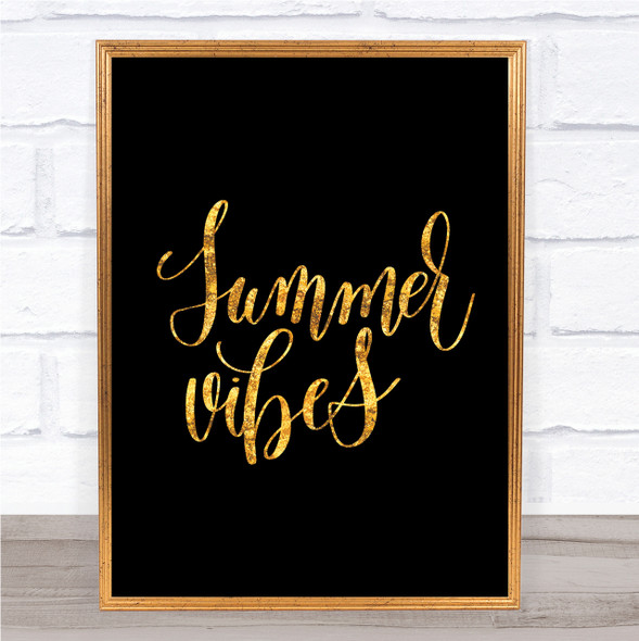Summer Vibes Quote Print Black & Gold Wall Art Picture