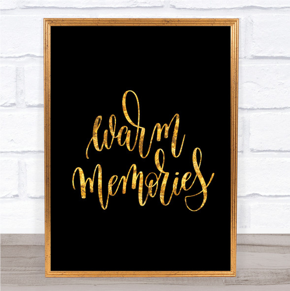 Warm Memories Swirl Quote Print Black & Gold Wall Art Picture