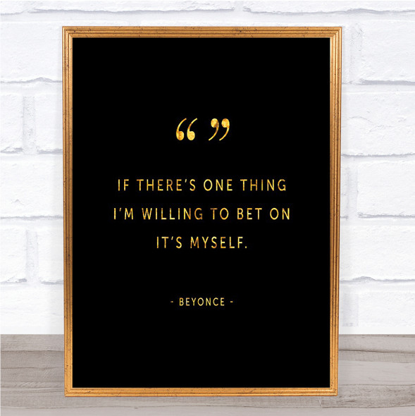 Bet On Myself Quote Print Black & Gold Wall Art Picture