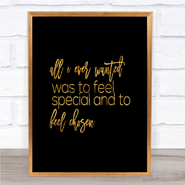 All I Wanted Quote Print Black & Gold Wall Art Picture