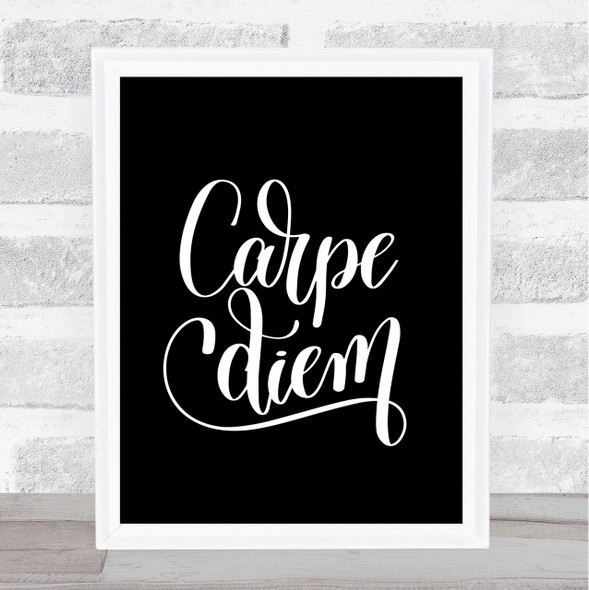 Carpe Diem Swirl Quote Print Black & White