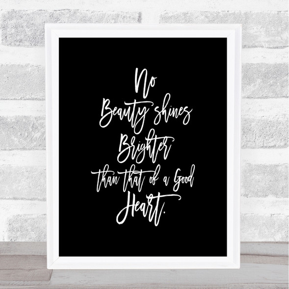 Good Heart Quote Print Black & White