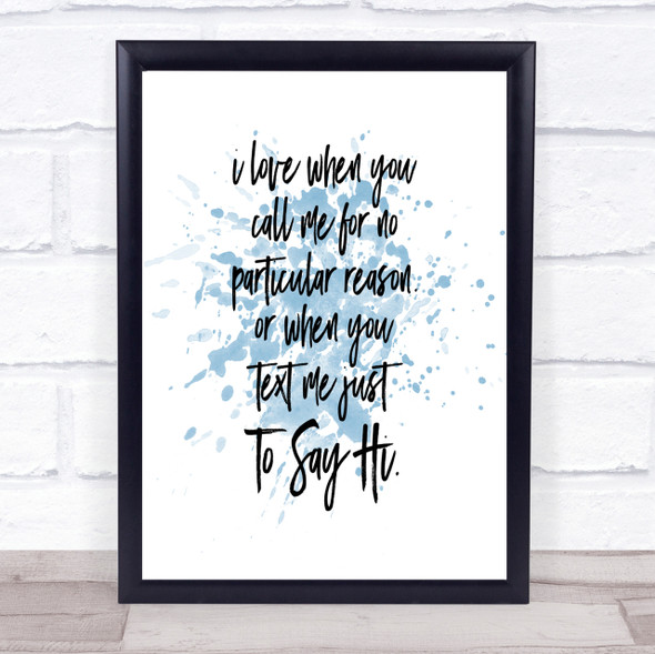 Text To Say Hi Inspirational Quote Print Blue Watercolour Poster