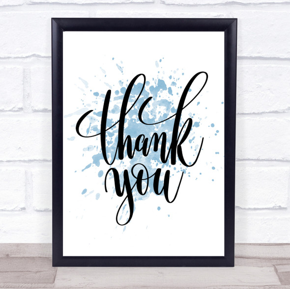 Thankyou Inspirational Quote Print Blue Watercolour Poster