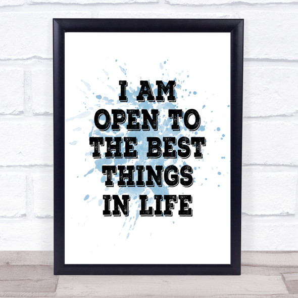 Best Things In Life Inspirational Quote Print Blue Watercolour Poster