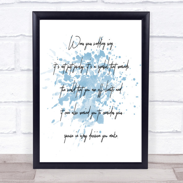 Wedding Ring Inspirational Quote Print Blue Watercolour Poster