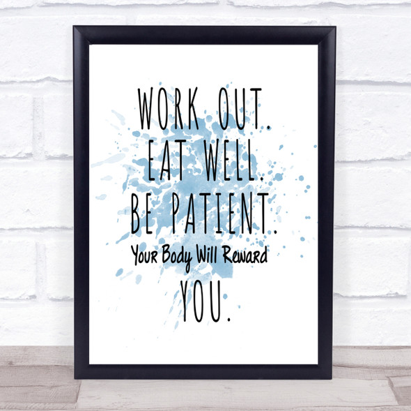 Work Out Inspirational Quote Print Blue Watercolour Poster