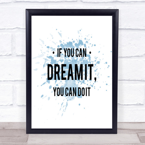 You Can Do It Inspirational Quote Print Blue Watercolour Poster