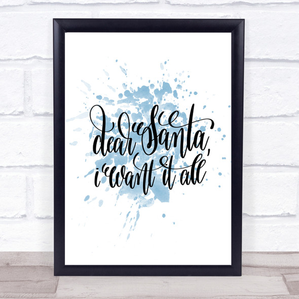 Christmas I Want It All Inspirational Quote Print Blue Watercolour Poster