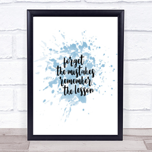 Forget Mistakes Inspirational Quote Print Blue Watercolour Poster