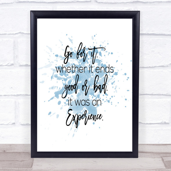 Go For It Inspirational Quote Print Blue Watercolour Poster