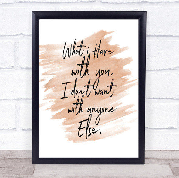 Have With You Quote Print Watercolour Wall Art