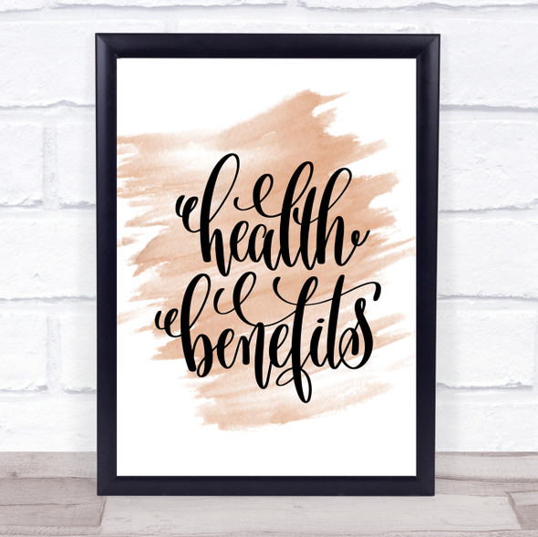 Health Benefits Quote Print Watercolour Wall Art