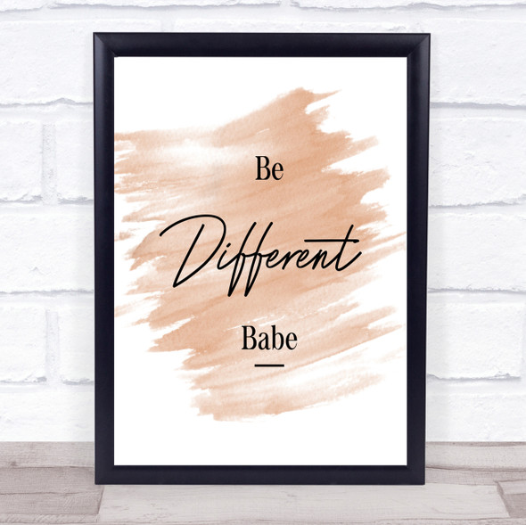 Be Different Quote Print Watercolour Wall Art