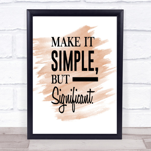 Make It Simple Quote Print Watercolour Wall Art