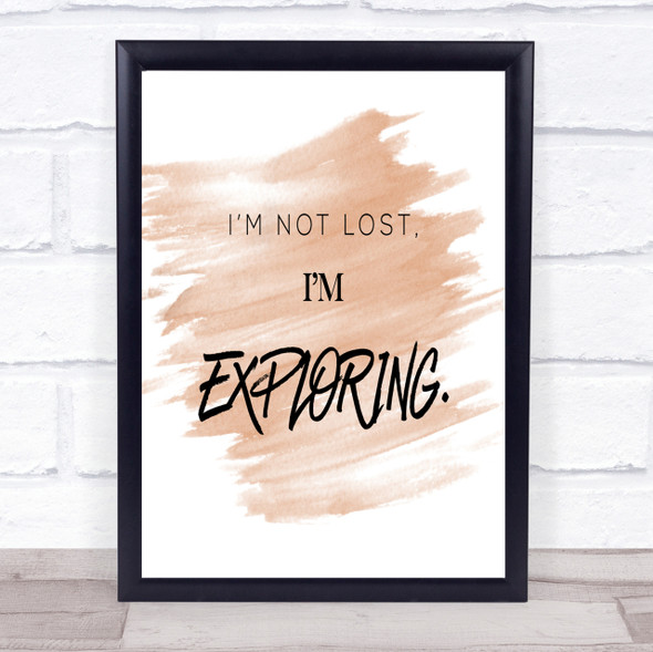 Not Lost Exploring Quote Print Watercolour Wall Art