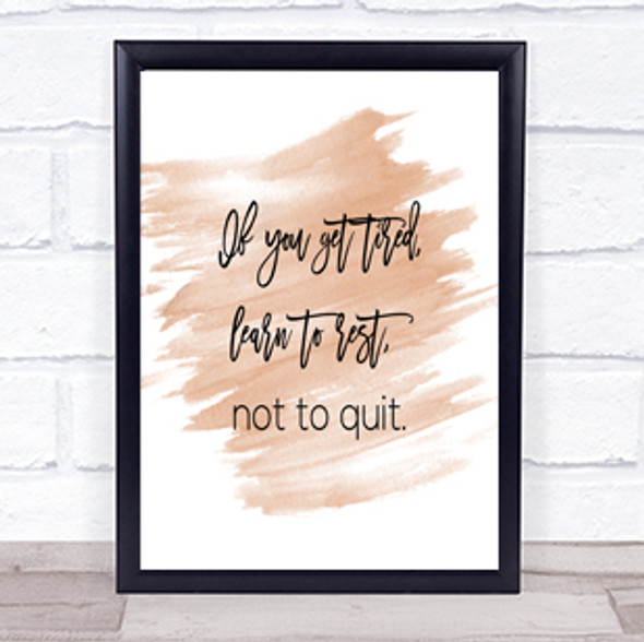 Rest Not Quit Quote Print Watercolour Wall Art