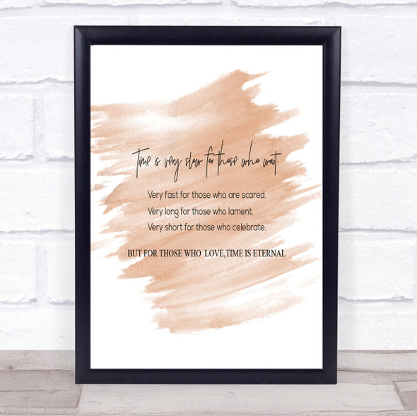 Time Is Slow Quote Print Watercolour Wall Art
