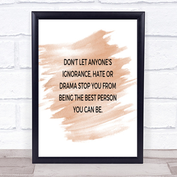 Best Person You Can Be Quote Print Watercolour Wall Art