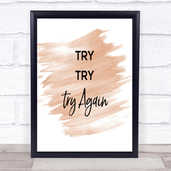Try Try Again Quote Print Watercolour Wall Art