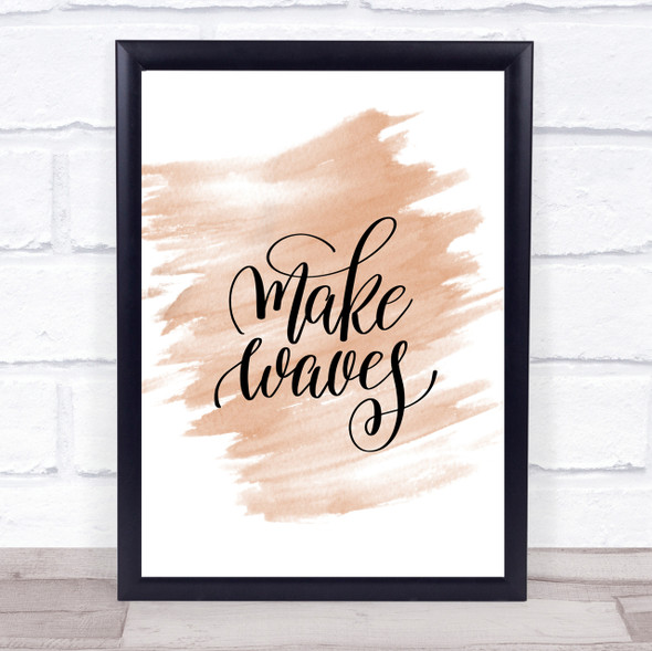 Waves Quote Print Watercolour Wall Art