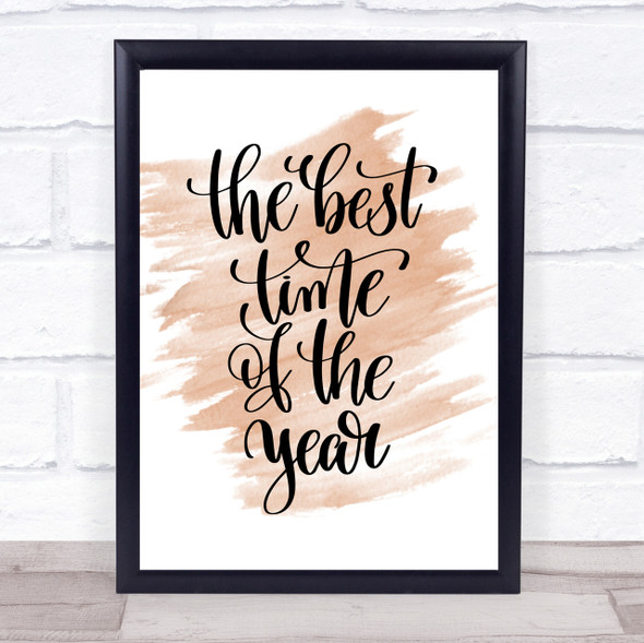 Best Time Of Year Quote Print Watercolour Wall Art