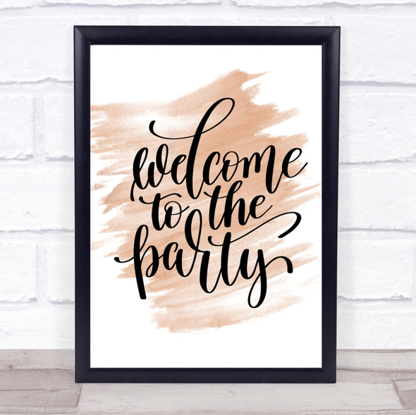 Welcome To Party Quote Print Watercolour Wall Art