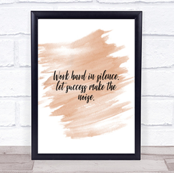 Work Hard Quote Print Watercolour Wall Art