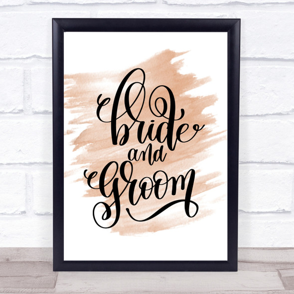 Bride & Groom Quote Print Watercolour Wall Art