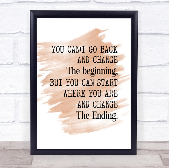 Change The End Quote Print Watercolour Wall Art
