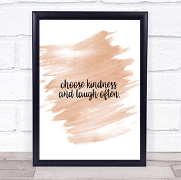Choose Kindness Quote Print Watercolour Wall Art