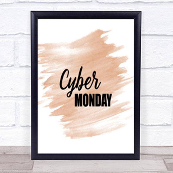 Cyber Monday Quote Print Watercolour Wall Art