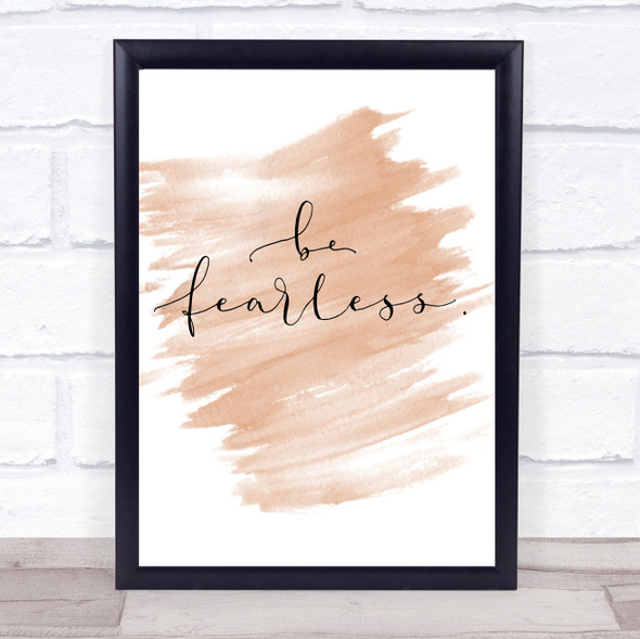 Fearless Quote Print Watercolour Wall Art