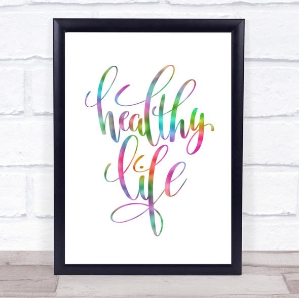 Healthy Life Rainbow Quote Print