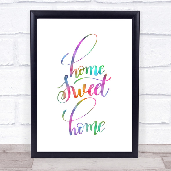 Home Sweet Home Rainbow Quote Print
