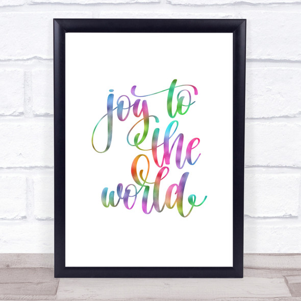 Joy To The World Rainbow Quote Print