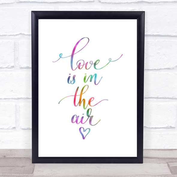 Love Is In The Air Rainbow Quote Print