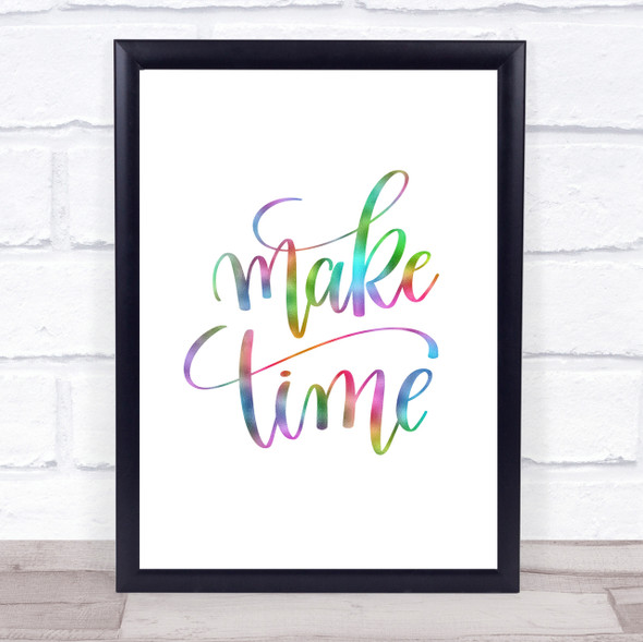 Make Time Rainbow Quote Print