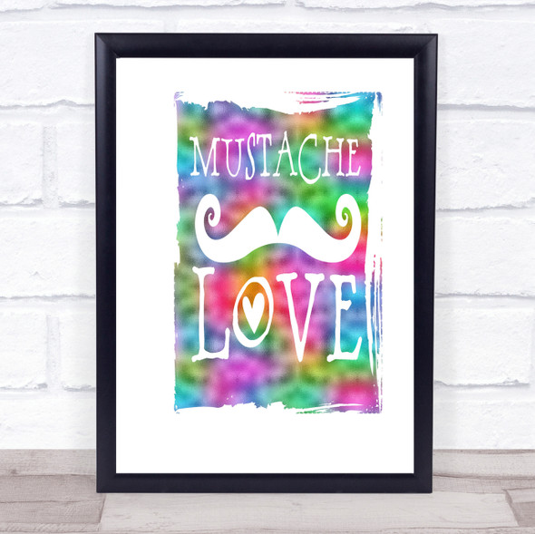 Mustache Love Rainbow Quote Print