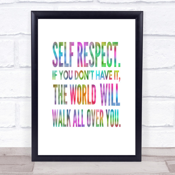 Self Respect Rainbow Quote Print