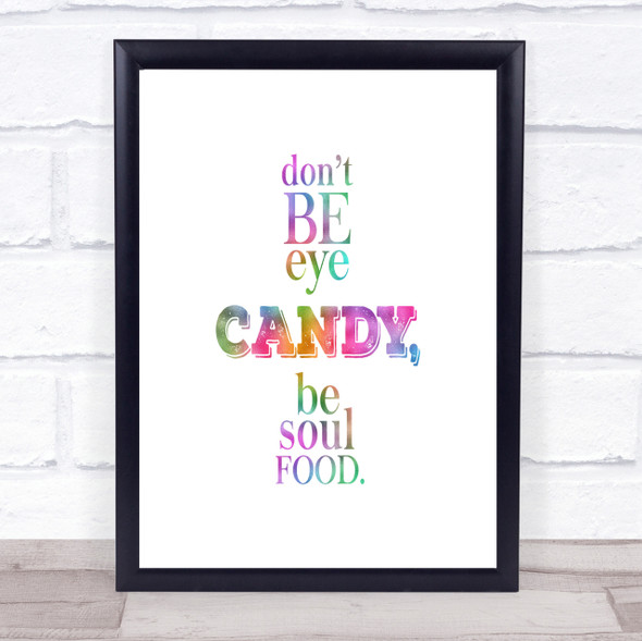 Soul Food Rainbow Quote Print