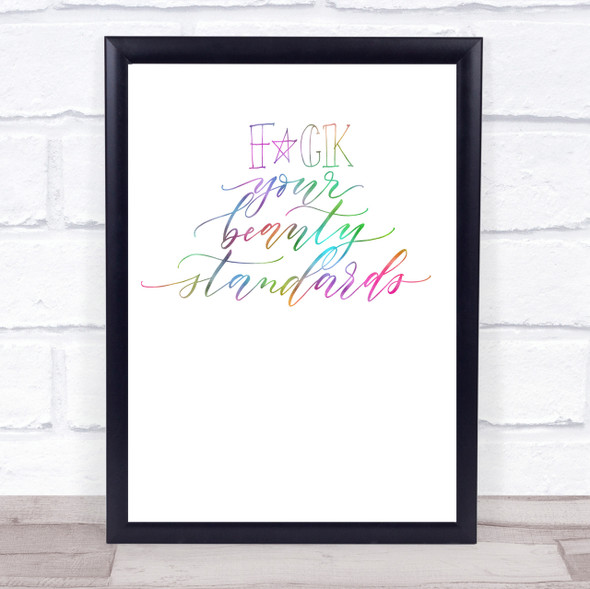 Beauty Standards Rainbow Quote Print