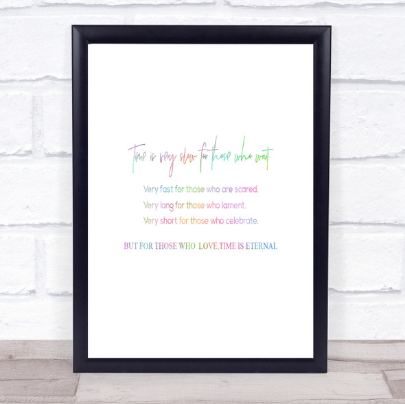 Time Is Slow Rainbow Quote Print
