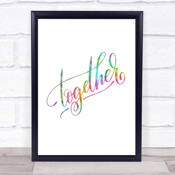Together Rainbow Quote Print