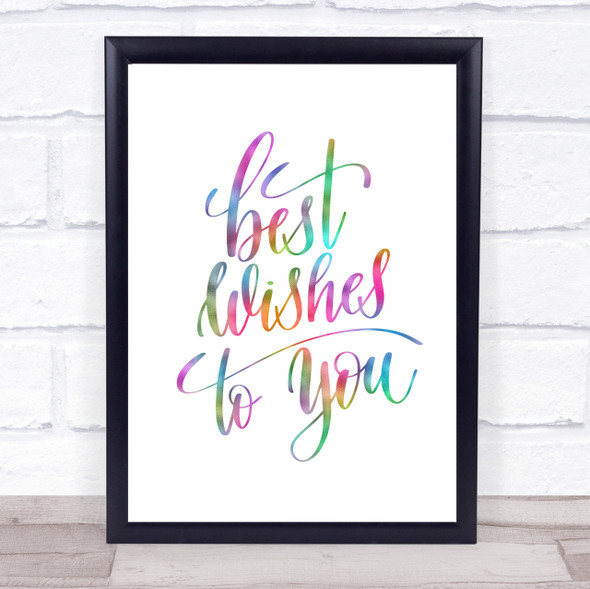 Best Wishes To You Rainbow Quote Print