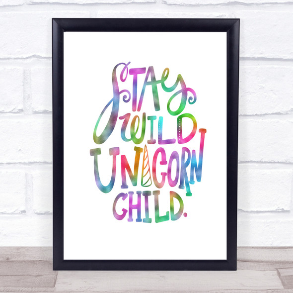 Wild Unicorn Child Rainbow Quote Print