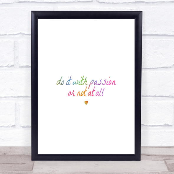 With Passion Rainbow Quote Print