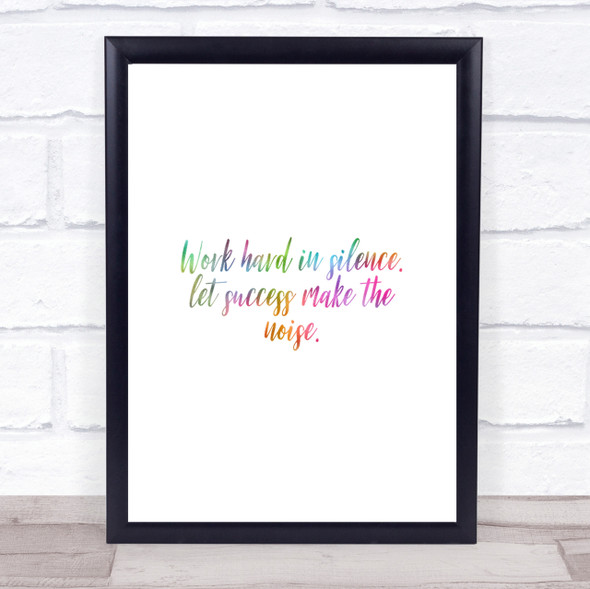 Work Hard Rainbow Quote Print