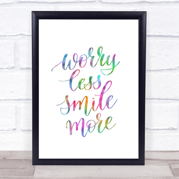 Worry Less Rainbow Quote Print